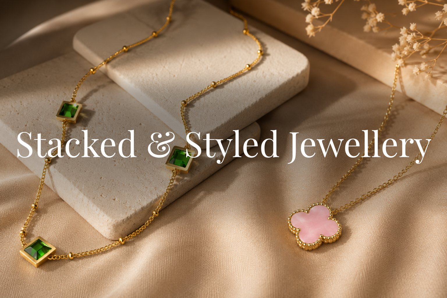 Stacked & Styled Jewellery